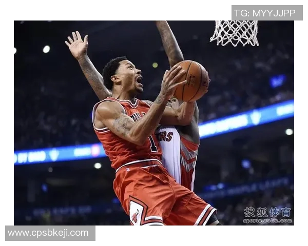 公牛队迎战猛龙队罗斯复出助力球队争胜再创辉煌